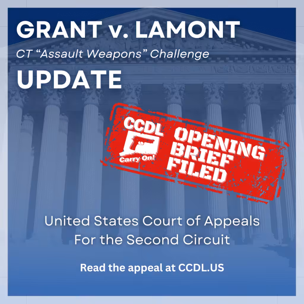 Grant v. Lamont Update, OPENING BRIEF FILED